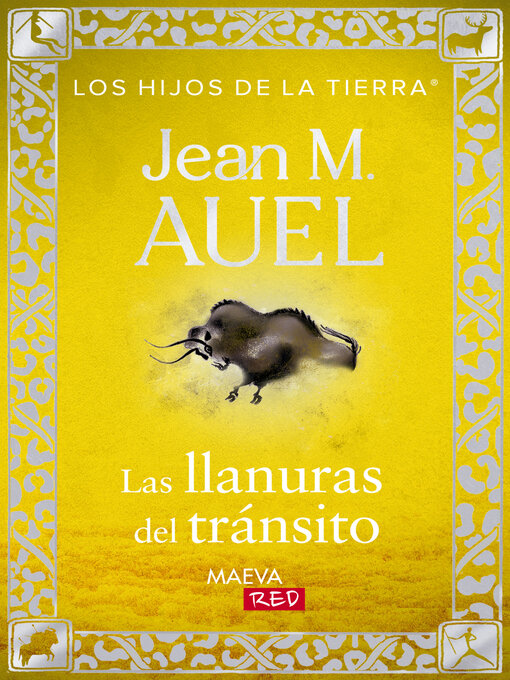 Title details for Las llanuras del tránsito by Jean Marie Auel - Available